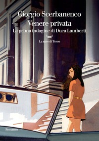 Venere privata. La prima indagine di Duc