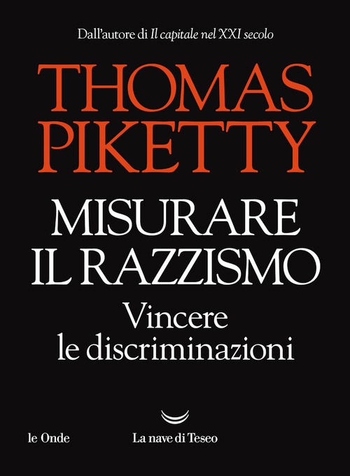 Misurare il razzismo. Vincere le discrim