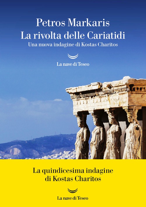 Rivolta delle Cariatidi. Una nuova indag