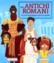 Antichi romani. La vita quotidiana oltre