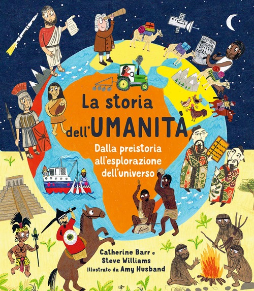 Storia dell'umanità. Ediz. a colori (La)