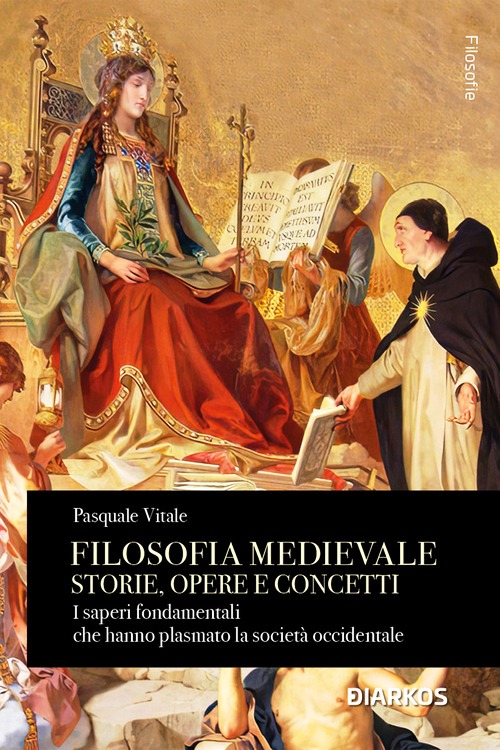 Filosofia medievale. Storie, opere e con