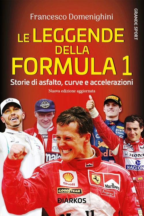 Leggende della Formula 1. Storie di asfa