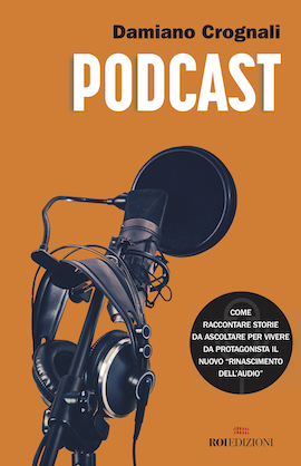 Podcast. Il nuovo Rinascimento dell'audi