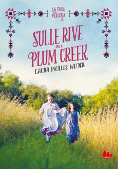 Sulle rive del Plum Creek. La casa nella