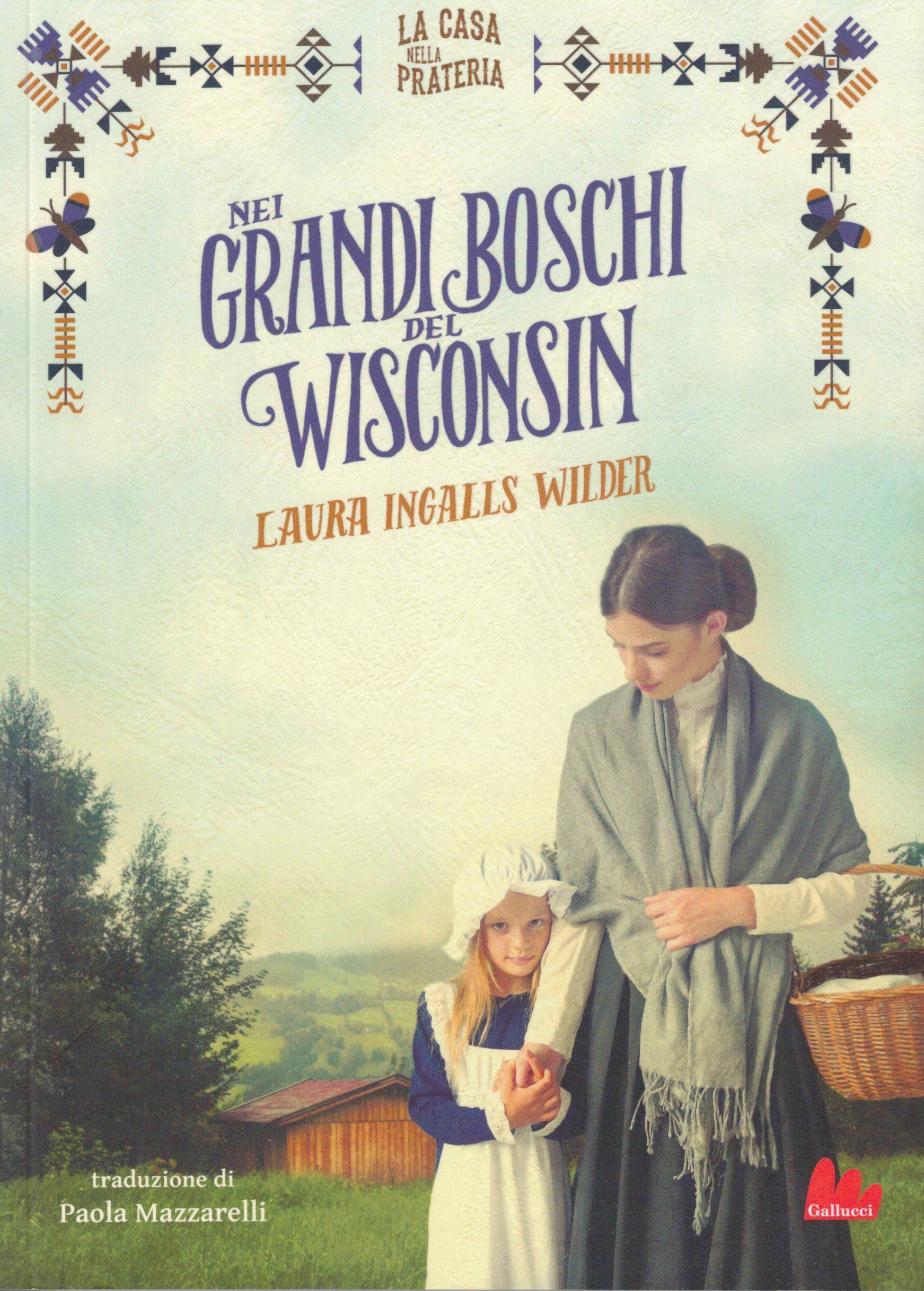 Nei grandi boschi del Wisconsin. La casa