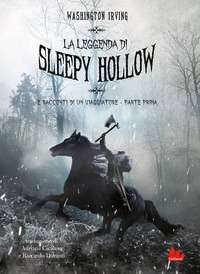 Leggenda di Sleepy Hollow e racconti di