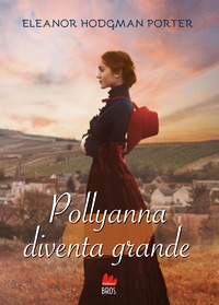 Pollyanna diventa grande