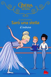 Inchino. Sarò una stella (L'). Vol. 11