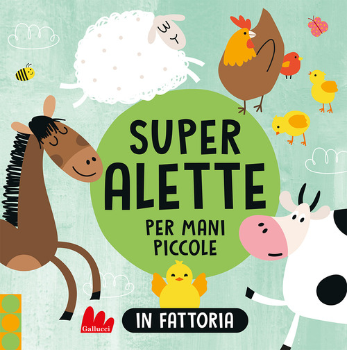 In fattoria. Super alette per mani picco