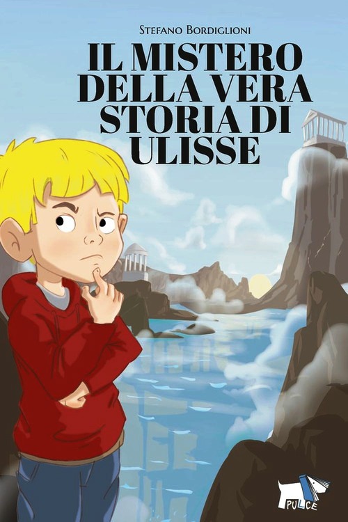 Mistero della vera storia di Ulisse (Il)