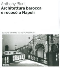 Architettura barocca e rococò a Napoli.