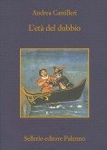 Età del dubbio (L')