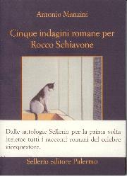 Cinque indagini romane per Rocco Schiavo