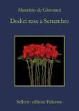 Dodici rose a Settembre