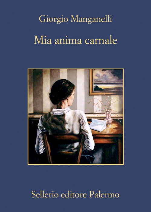 Mia anima carnale. Lettere a Ebe