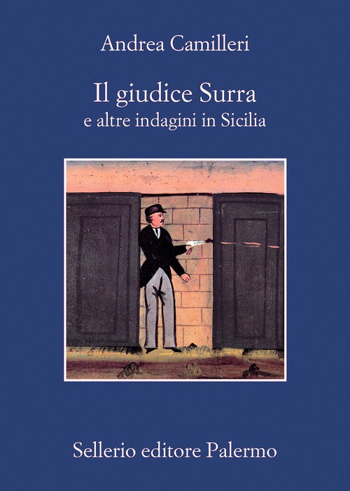 Giudice Surra e altre indagini in Sicili