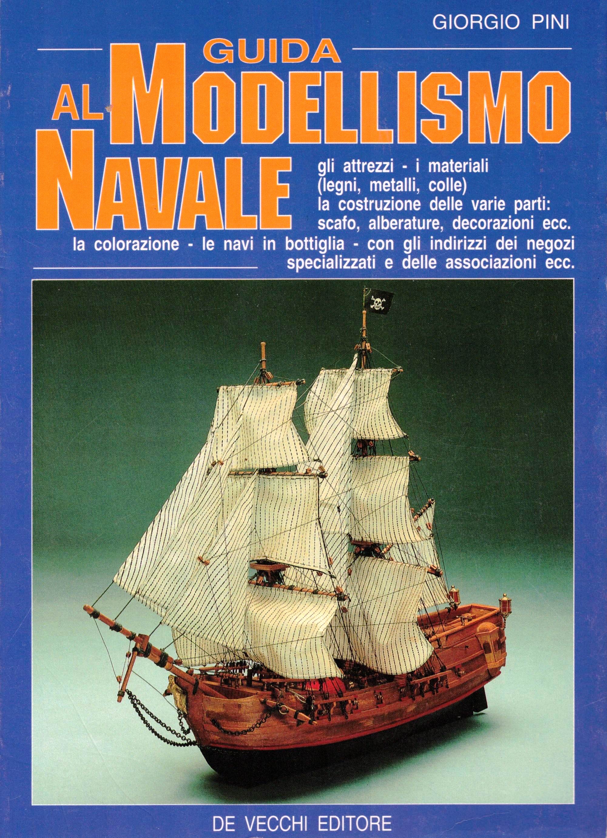 GUIDA AL MODELLISMO NAVALE