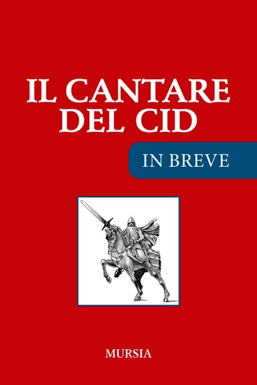 Cantare del Cid. Ediz. ridotta (Il)