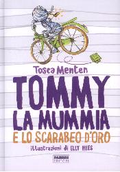 Tommy la mummia e lo scarabeo d'oro