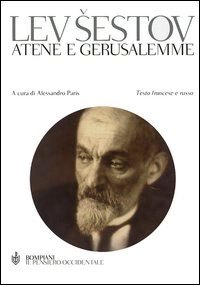 Atene e Gerusalemme. Testo francese e ru