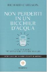 Non perderti in un bicchier d'acqua. Cen