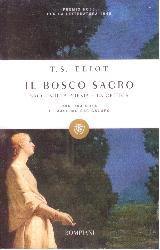 Bosco sacro. Saggi sulla poesia e sulla