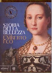 Storia della bellezza. Ediz. illustrata