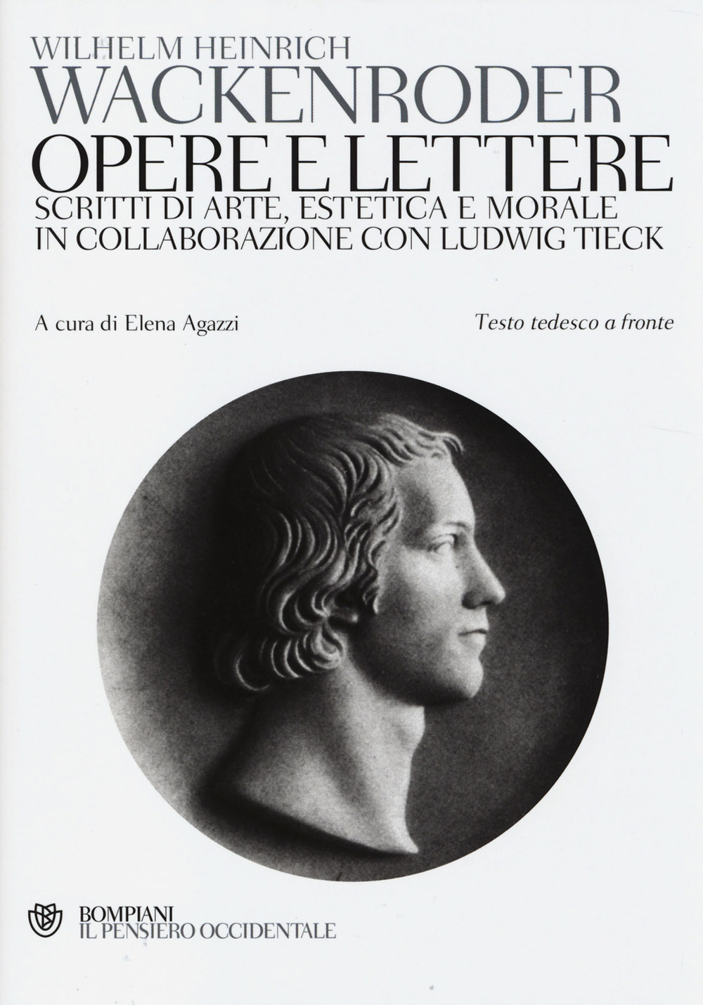 Opere e lettere. Scritti di arte, esteti