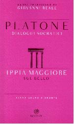 Ippia Maggiore. Sul bello. Dialoghi socr