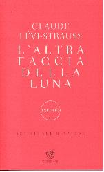 Altra faccia della luna. Scritti sul Gia