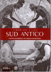 Sud antico. Diario di una ricerca tra fi