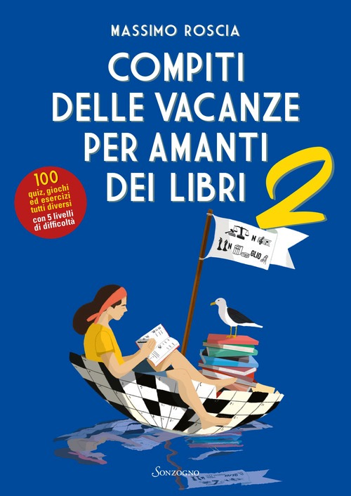 Compiti delle vacanze per amanti dei lib