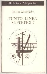 Punto, linea, superficie. Contributo all