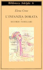 Infanzia dorata-Ricordi familiari (L')