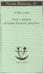 Gesta e opinioni del dottor Faustroll, p