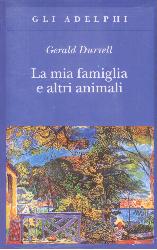 Mia famiglia e altri animali (La)