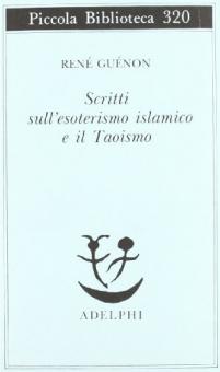 Scritti sull'esoterismo islamico e il ta