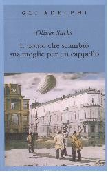 Uomo che scambiò sua moglie per un cappe