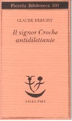 Signor Croche antidilettante (Il)