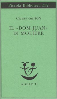 «Dom Juan» di Molière (Il)