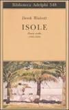 Isole. Poesie scelte (1948-2004). Testo