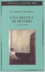 Donna di mondo e altri racconti (Una)