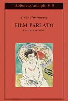 Film parlato e altri racconti
