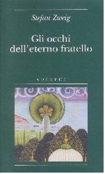 Occhi dell'eterno fratello (Gli)