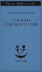 Estate con Montaigne (Un')