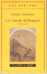 Natale di Maigret e altri racconti (Un)