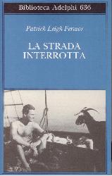 Strada interrotta (La)