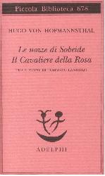 Nozze di Sobeide-Il cavaliere della rosa