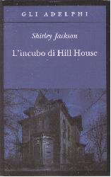 Incubo di Hill House (L')